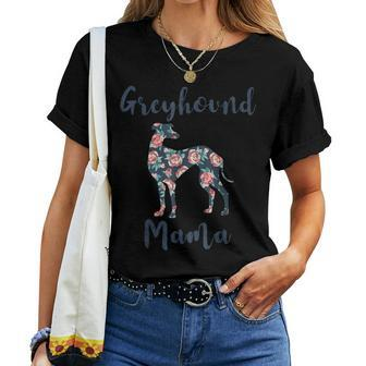 Greyhound Greyhound Mama Dog Mom Mother Day Women T-shirt - Monsterry