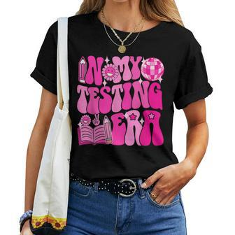 Groovy Disco Testing Day Teacher Student In My Testing Era Women T-shirt | Mazezy