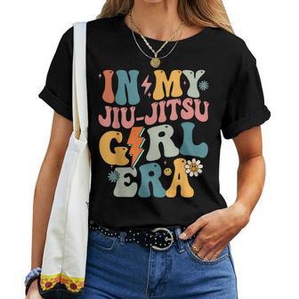 Groovy In My Jiu Jitsu Girl Era Jiu Jitsu Girl Women T-shirt - Monsterry UK