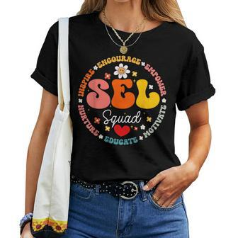 Groovy Social Emotional Learning Teacher Sel Squad Women T-shirt - Seseable