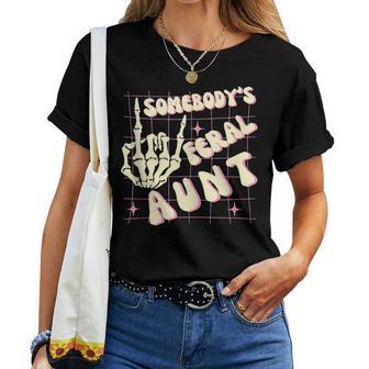 Groovy Somebody's Feral Aunt Somebody's Feral Aunt Women T-shirt - Monsterry UK