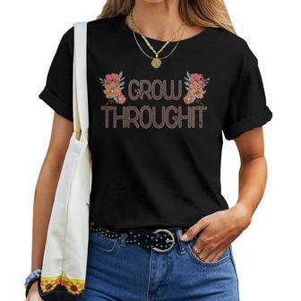 Grow Through It Flower Spine Front Back Skeleton Vintage Women T-shirt - Monsterry UK
