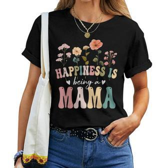 Happiness Is Being A Mama Floral Mama Mother's Day Women T-shirt - Monsterry CA