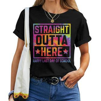 Happy Last Day Of School Teacher Straight Outta Here Women T-shirt - Monsterry CA