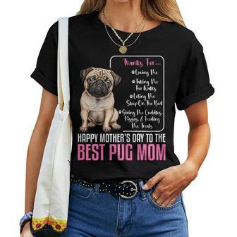 Happy Mother's Day To The Best Pug Mom Pug Dog Mom Women T-shirt | Mazezy AU