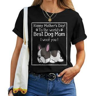 Happy Mother's Day To The World's Best Dog Mom I Woof You Women T-shirt | Mazezy UK