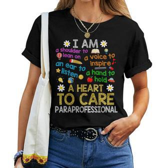 Heart To Care Paraprofessional Teachers Paraeducator Women T-shirt - Seseable