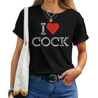 I Heart Cock Sarcastic Gay Pride Lgbtq Gag I Love Cock Women T-shirt | Mazezy