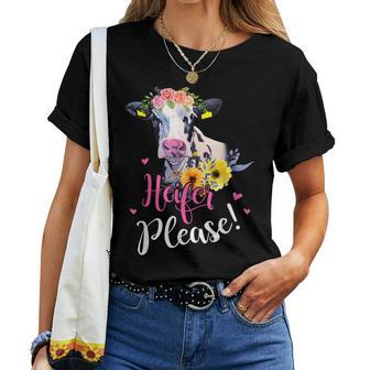 Heifer Please Farmer Cow Lovers Womens Women T-shirt - Monsterry AU