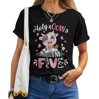 Holy Cow I'm Five 5 Years Old 5Th Birthday Girl Outfit Women T-shirt - Monsterry UK