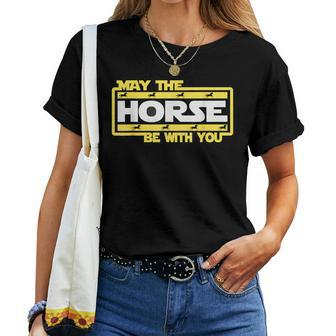 The Horse Be With You 150 Derby Day Women Women T-shirt | Mazezy