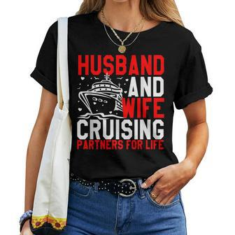 Husband And Wife Cruising Partners For Life Couple Cruise Women T-shirt - Monsterry UK