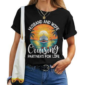 Husband Wife Cruising Partners For Life Cruise Vacation Women T-shirt - Seseable