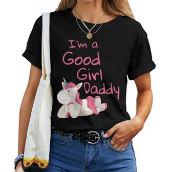 Ich Bin Ein Gutes Mädchen Papa Ddlg Kleines Mädchen Unicorn Ageplay Cgl T-shirt Frauen - Geschenkecke