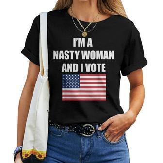 I'm A Nasty Woman And I Vote Flag Women T-shirt - Monsterry DE