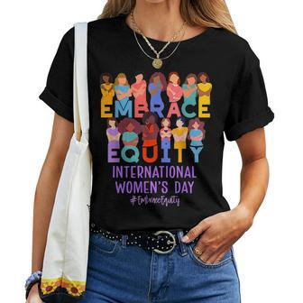 International Day Inspire Inclusion Embrace Equity Women T-shirt - Seseable