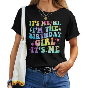Its Me Hi Im The Birthday Girl Its Me Retro Birthday Party Women T-shirt - Thegiftio UK