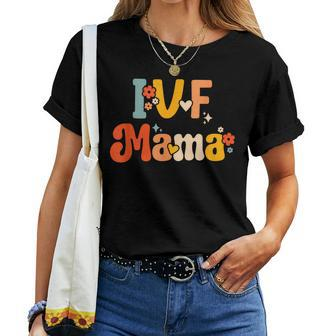Ivf Mama Groovy Rainbow Ivf Mom Fertility Surrogate Women T-shirt - Monsterry