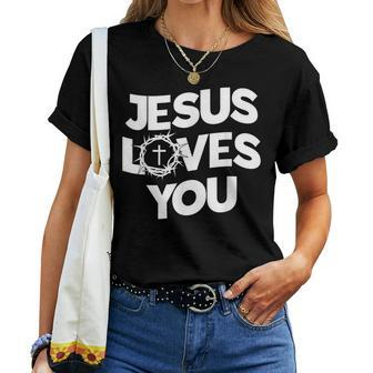 Jesus Loves You Religious Christian Faith Women T-shirt | Mazezy UK
