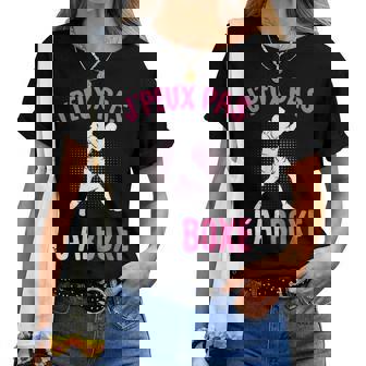 J'peux Pas J'ai Boxe Boxeur Box Fille T-shirt femme - Cadeauxyz
