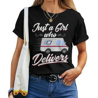 Just A Girl Who Delivers Postwoman Mail Truck Driver Women T-shirt - Thegiftio UK