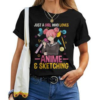 Just A Girl Who Loves Anime And Sketching Girls Women T-shirt - Thegiftio