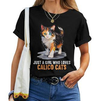 Just A Girl Who Loves Calico Cats Calico Cat Women T-shirt - Monsterry AU
