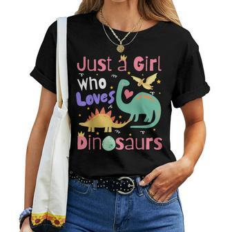Just A Girl Who Loves Dinosaurs Kid N Toddlers Dino Women T-shirt | Mazezy