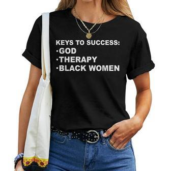Keys To Success God Therapy Black Women Women T-shirt - Monsterry