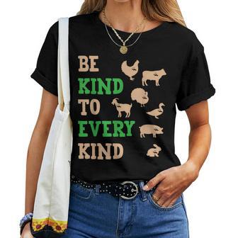 Be Kind To Every Kind Animal Friendly Women T-shirt - Monsterry UK