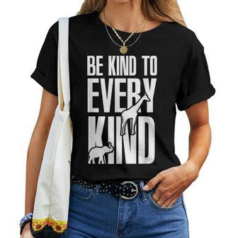 Be Kind To Every Kind Animal Lover Vegan Mp Women T-shirt - Monsterry UK