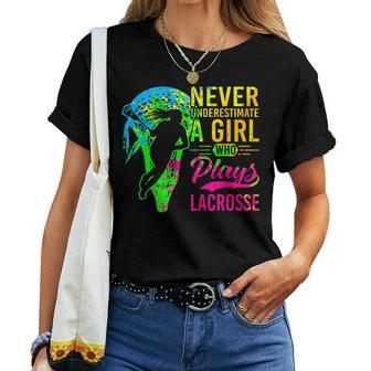 Lacrosse Never Underestimate A Girl Who Plays Lacrosse Women T-shirt | Mazezy
