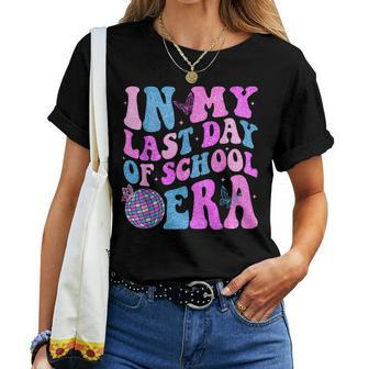 In My Last Day Of School Era Retro Groovy Student Teacher Women T-shirt - Seseable