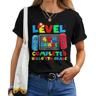 Level 4Th Grade Completed Hello 5Th Grade Last Day Of School Women T-shirt - Monsterry DE