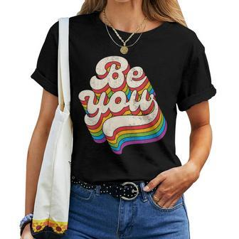 Lgbtq Be You Gay Pride Lgbt Ally Rainbow Flag Retro Vintage Women T-shirt - Monsterry