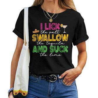 I Lick The Salt Swallow The Tequila Cinco De Mayo Drinking Women T-shirt | Mazezy DE