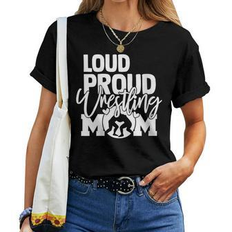 Loud Proud Mom Wrestling Mother Women T-shirt - Monsterry UK