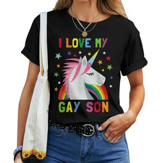 I Love My Gay Son Unicorn Rainbow Parent Of Gay Child Women T-shirt - Monsterry UK