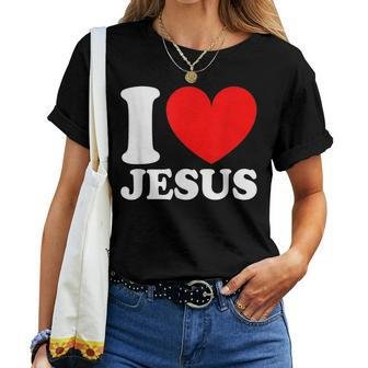 I Love Jesus I Red Heart Jesus Christian Women T-shirt - Thegiftio UK