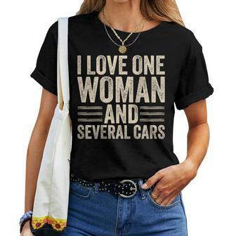 I Love One Woman And Several Cars Mechanic Car Lover Husband Women T-shirt - Thegiftio UK