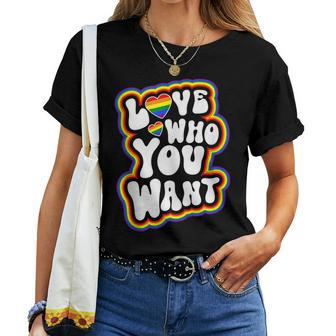 Love Who You Want Gay Pride Lgbt Rainbow Women T-shirt - Monsterry UK
