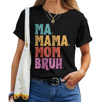 Ma Mama Mom Bruh Vintage Mother Women T-shirt - Thegiftio UK