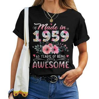 Made In 1959 Floral 65Th Birthday 65 Years Of Being Awesome Women T-shirt - Monsterry DE