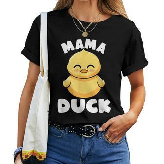Mama Duck Mama I Love Ducks Lady Lover Rubber Duck Women T-shirt - Monsterry