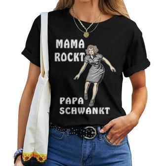 Mama Rockt Papa Schwankt Kind Familie Mama T-shirt Frauen - Geschenkecke