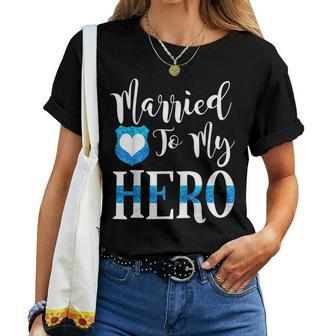 Married To My Hero Cute Police Officer Wife Women T-shirt - Monsterry UK