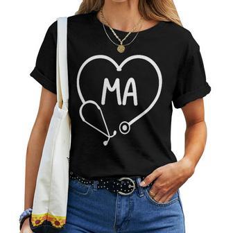 Medical Assistant Ma Cma Nurse Nursing Doctor Women T-shirt - Monsterry AU