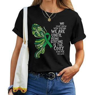 Mental Health Being Strong Only Choice Awareness Girls Women T-shirt - Seseable