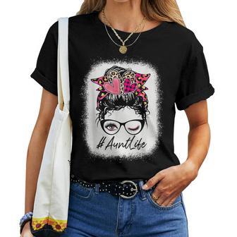 Messy Bun Aunt Life Bleached Auntlife Women T-shirt - Monsterry DE