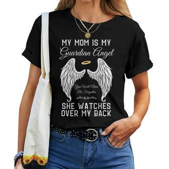 My Mom Is My Guardian Angel In Heaven Memorial Memory Miss Women T-shirt - Thegiftio UK